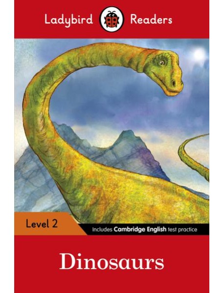 Ladybird Readers Level 2 Dinosaurs EL