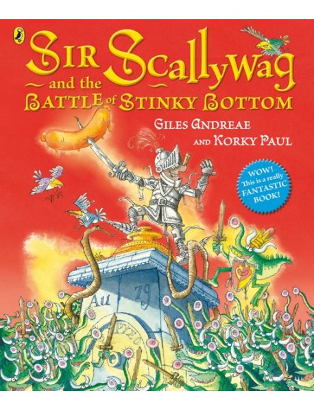 Sir Scallywag and the Battle for Stinky