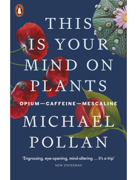 This Is Your Mind On Plants
