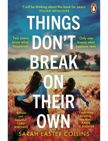 Things Dont Break On Their Own