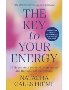 The Key To Your Energy