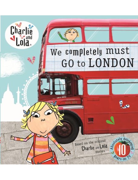 Charlie and Lola We Completely Must Go