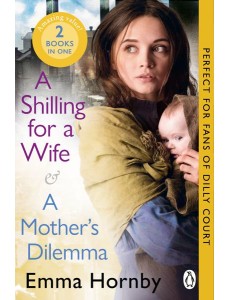 A Shilling for a Wife A Mothers Dilemm