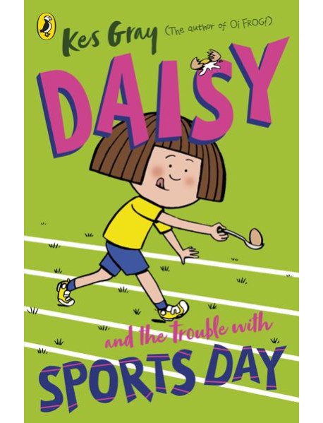 Daisy and the Trouble with Sports Day