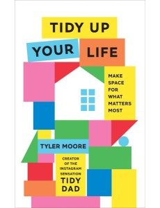 Tidy Up Your Life