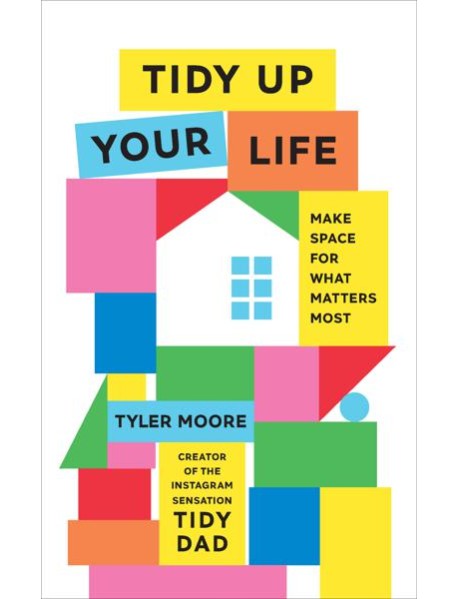 Tidy Up Your Life