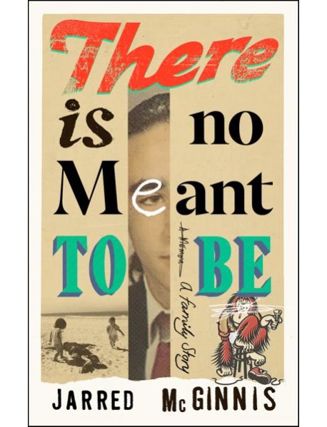 There Is No Meant to Be