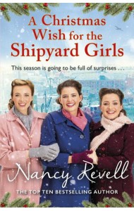 A Christmas Wish for the Shipyard Girls