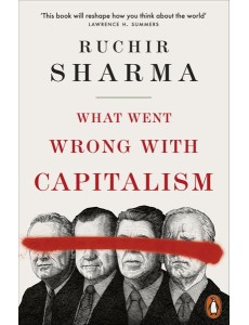 What Went Wrong With Capitalism