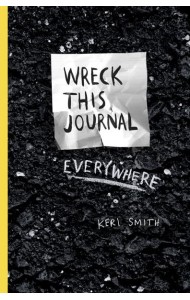 Wreck This Journal Everywhere
