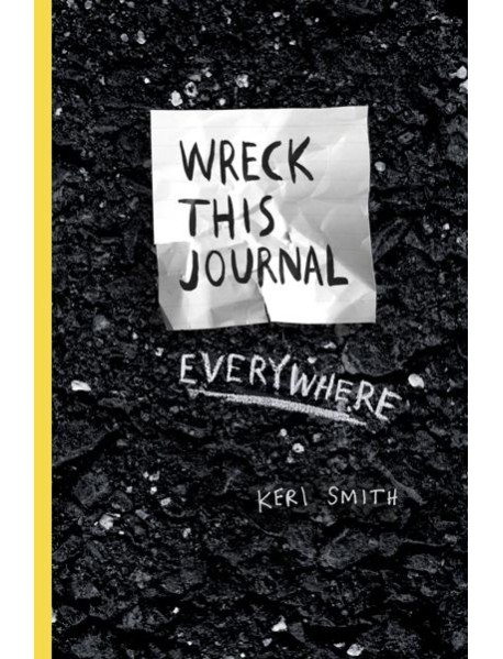 Wreck This Journal Everywhere