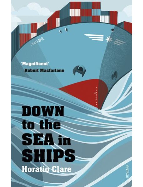 Down To The Sea In Ships