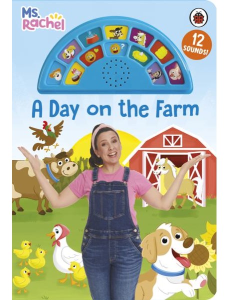 Ms Rachel A Day on the Farm