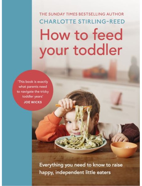 How to Feed Your Toddler