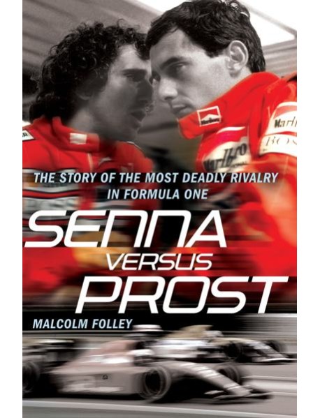 Senna Versus Prost
