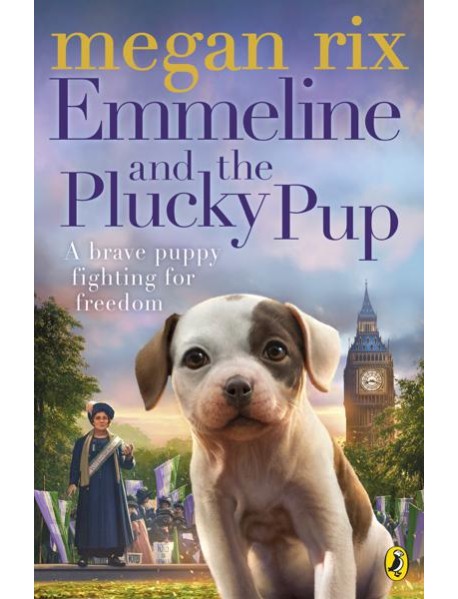 Emmeline and the Plucky Pup