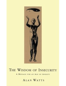 Wisdom Of Insecurity