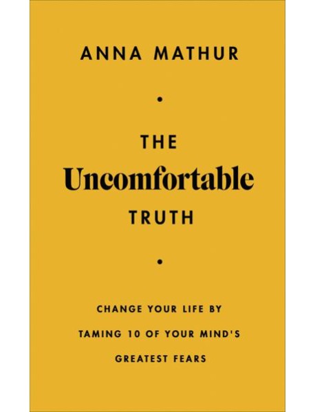 The Uncomfortable Truth