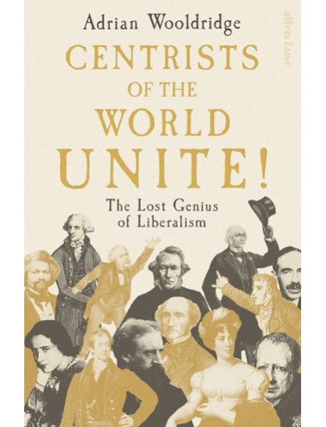 Centrists of the World Unite