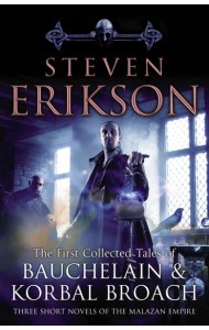 The Tales Of Bauchelain and Korbal Broac