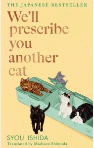 Well Prescribe You Another Cat