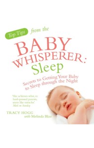 Top Tips from the Baby Whisperer Sleep