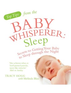 Top Tips from the Baby Whisperer Sleep