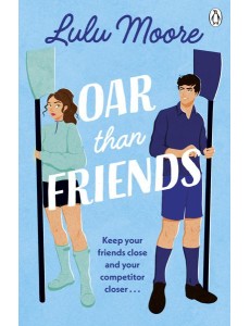 Oar Than Friends