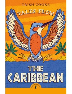 Tales from the Caribbean