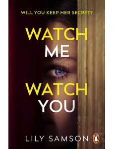 Watch Me Watch You