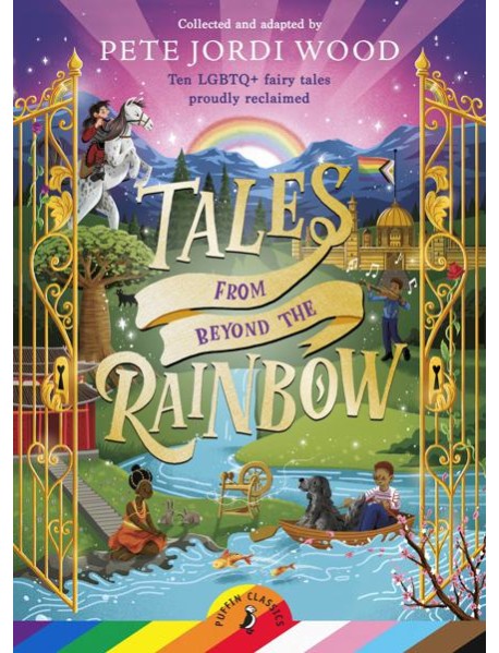 Tales From Beyond the Rainbow