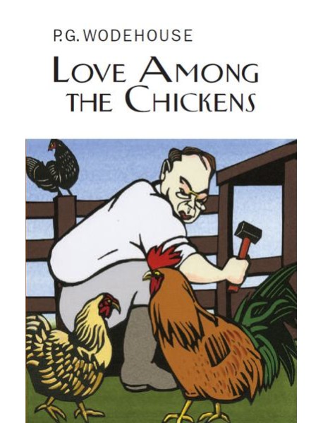 Love Among the Chickens