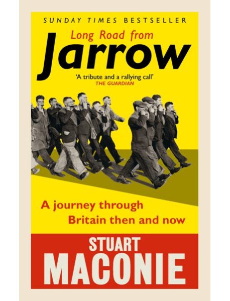 Long Road from Jarrow