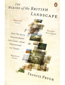 The Making of the British Landscape