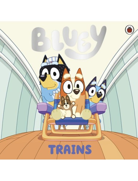 Bluey Trains