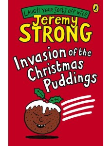 Invasion of the Christmas Puddings Invasion of the Christmas Puddings