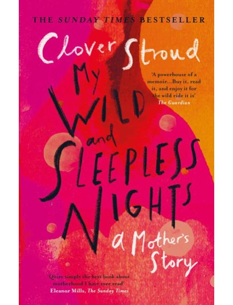 My Wild and Sleepless Nights