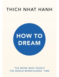 How to Dream