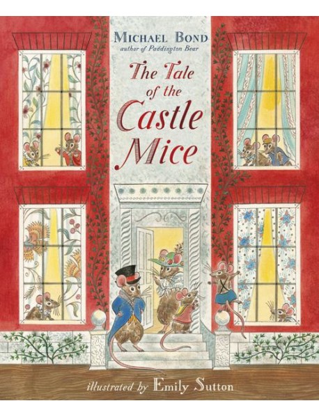 The Tale of the Castle Mice