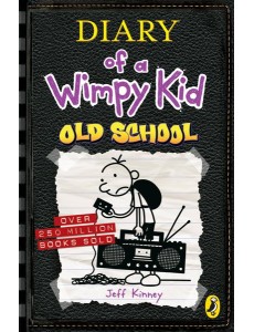 Diary of a Wimpy Kid Old School Book 1