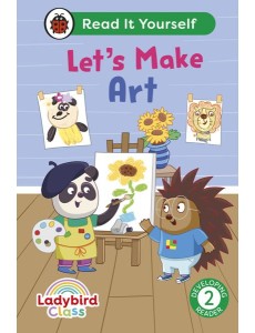 Ladybird Class Lets Make Art Read It Yo