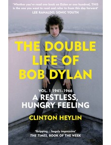 The Double Life of Bob Dylan Vol 1