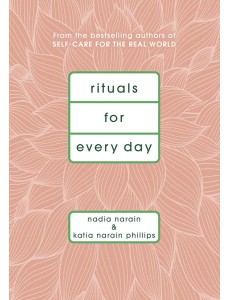Rituals for Every Day Rituals for Every Day