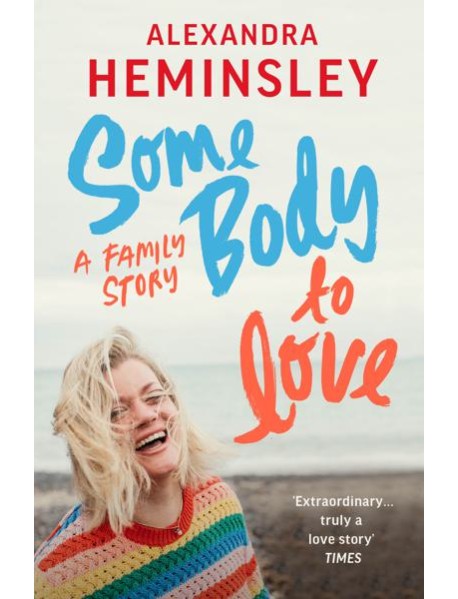 Some Body to Love