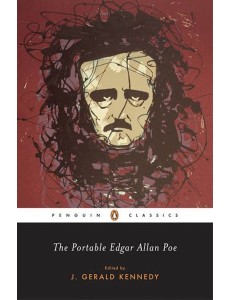 The Portable Edgar Allan Poe The Portable Edgar Allan Poe