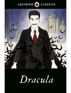 Ladybird Classics Dracula Ladybird Classics Dracula