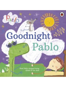 Pablo Goodnight Pablo Pablo Goodnight Pablo