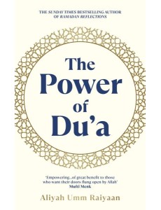 The Power of Dua The Power of Dua