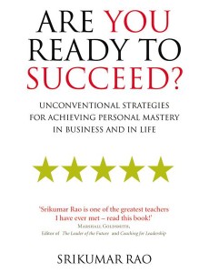 Are You Ready to Succeed Are You Ready to Succeed