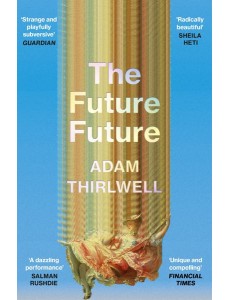 The Future Future